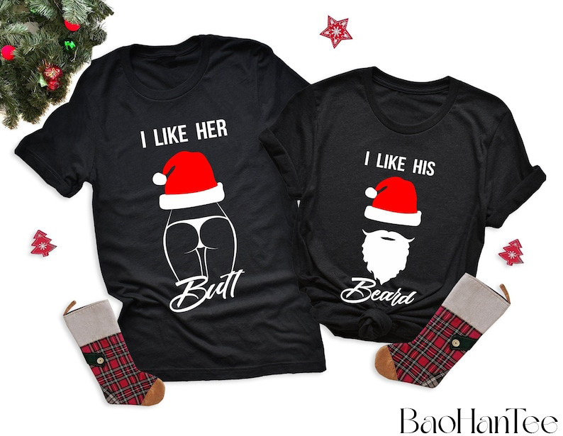 Couples Christmas Shirts BaoHanTee, I Like His Beard I Like Her Butt Christmas Shirt