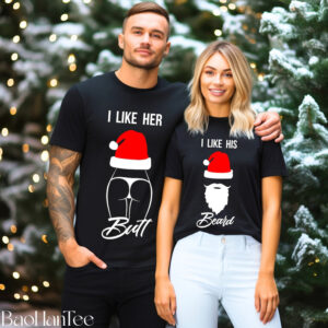 Couple wearing matching Christmas shirts with funny quotes "I Like Her Butt" and "I Like His Beard," each featuring Santa hats. Perfect for couples who enjoy humorous holiday outfits.