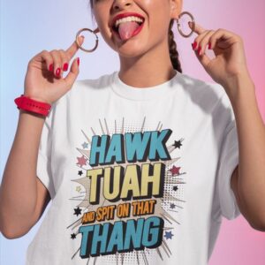 Hawk Tuah And Spit On That Thang Shirt BaoHanTee, Funny Hawk Tuah Shirt