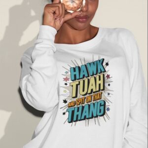 Hawk Tuah And Spit On That Thang Shirt BaoHanTee, Funny Hawk Tuah Shirt