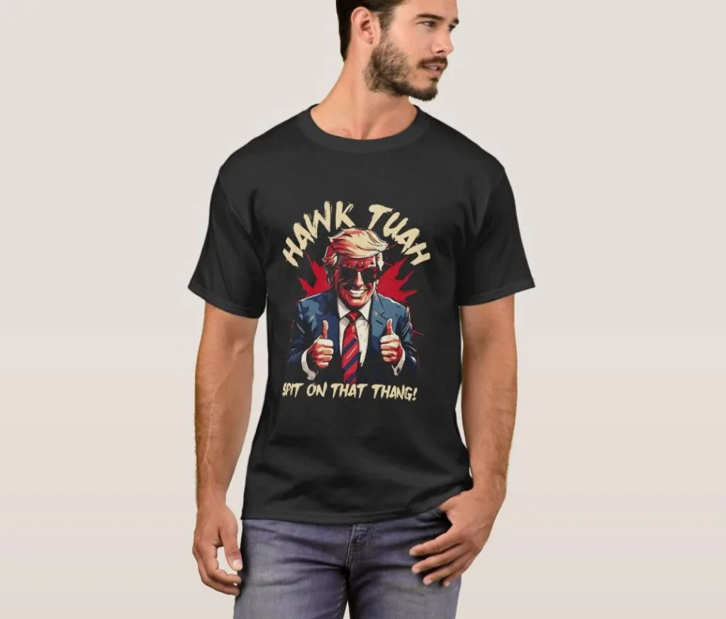 Hawk Tuah Spit On That Thang Patriotic President Trump 2024 T-Shirt