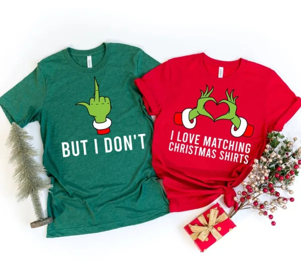 I Love Matching Christmas Shirt, But I Don't T-shirt, Christmas Couple Matching T-shirt