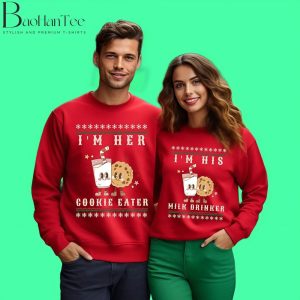 I'm Her Cookie Eater, I'm His Milk Drinker Funny Couples Ugly Christmas Sweaters